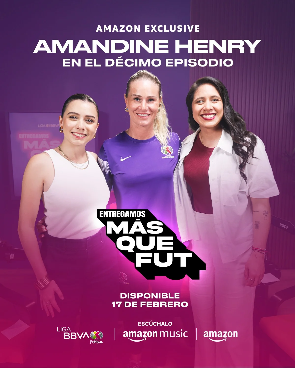 Photo shared by LIGA BBVA MX Femenil on February 16, 2026 tagging @alegut1errez, @jessicafdzg, and @amandine_henry. May be an image of one or more people, poster, magazine and text that says 'AMAZON EXCLUSIVE AMANDINE HENRY ENELDÉCIMOEPISODIO EN EL DÉCIMO EPISODIO 1 MOAESGe AREH ENTREGAMOS MAS QUE FUT DISPONIBLE 17 DE FEBRERO LIGA BBy FeMEni ESCÚCHALO amazon amazonmusic music amazon'.