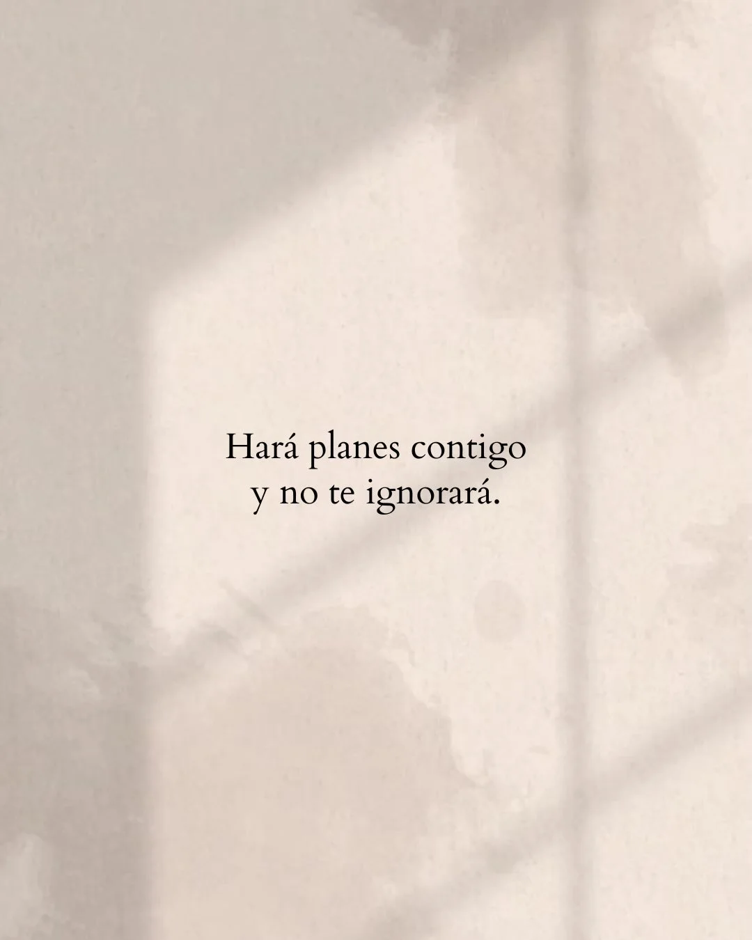 Photo by Luz en letras on February 19, 2026. May be a meme of text that says 'Hará planes contigo y no te ignorará.'.