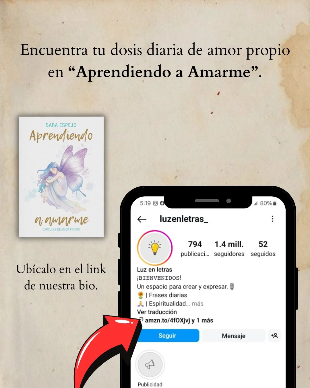 Photo by Luz en letras on February 23, 2026. May be a doodle of book, poster, bread and text that says 'Encuentra tu dosis diaria de amor propio en "Aprendiendo a Amarme". SARA ESPEJO Aprendiendo 5:19 O a amarme CAPSULAS DEAMO ROPIO all 80% luzenletras_ 794 publicaci... Ubícalo en el link de nuestra bio. 1.4 mill. seguidores 52 seguidos Luz en letras ¡BIENVENIDOS! Un espacio crear Frases diarias Espiritualidad.. más Ver traducción 2 amzn.to/4f0Xjvj 1 más expresar. Seguir Mensaje +C Publicidad'.